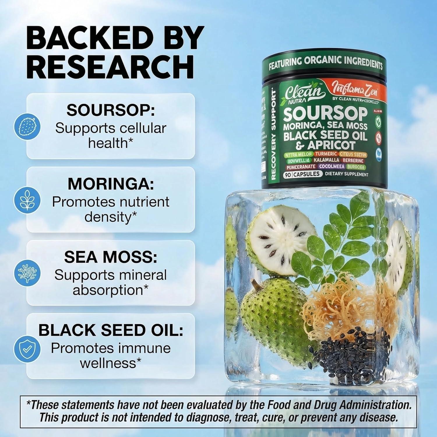 image:imageClean Nutra Soursop Supplement Moringa Sea Moss Black Seed Oil Berberine Turmeric Resveratrol Quercetin Greens Bitters Boswellia Bitter Melon Burdock Root Antioxidant Support 90 Capsules